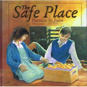 The Safe Place by Patricia St John